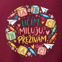 Učím miluju přežívám školní abeceda