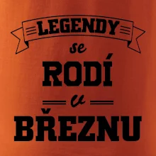 Legendy se rodí v březnu