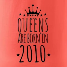 Queens are born in 2010