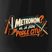 Metronom ne já jedu podle citu - bubenický humor