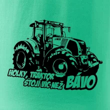 Holky, traktor stojí víc než bávo