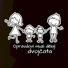 Opravdoví muži dělají dvojčata - kluk kluk