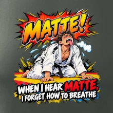 Matte vyčerpání po zápase