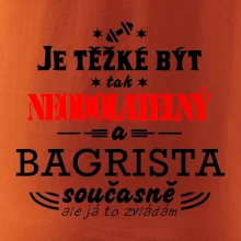 Je těžké být neodolatelný bagrista