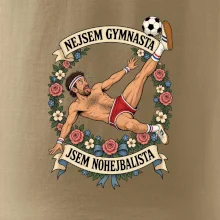 Nejsem gymnasta jsem nohejbalista
