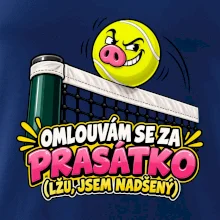 Tenis  -  Omlouvám se za prasátko