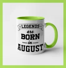 Legends are born in August