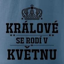 Králové se rodí v květnu