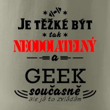 Je těžké být neodolatelný geek