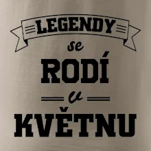 Legendy se rodí v květnu