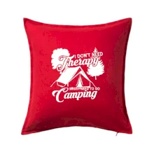 I don't need therapy camping