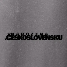 Nápis - Narozena v Československu