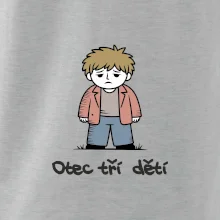 Unavený otec tří dětí