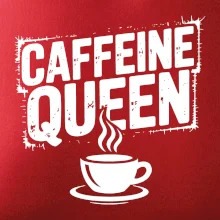 Caffeine Queen