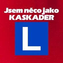Autoškola něco jako kaskadér