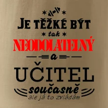 Je těžké být neodolatelný učitel