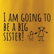 I am going to be a big sister!