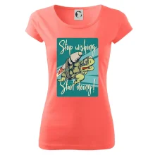 Stop wishing start doing želva