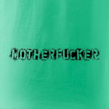 Párové triko Motherfucker