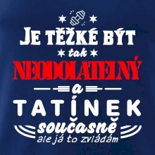 Je těžké být neodolatelný tatínek