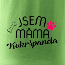Jsem máma Kokršpěněla