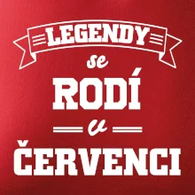 Legendy se rodí v červenci