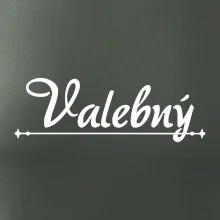 Staročeština - Valebný - mocný, silný