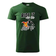 Ride it Like You Stole it Ride it Like You Stole it