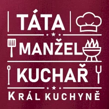 Táta manžel kuchař král  kuchyně