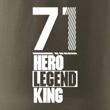 Hero, Legend, King 1971