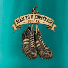 Mám to v kopačkách občas