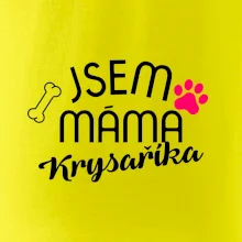 Jsem máma Krysaříka
