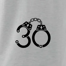 Narozeninové tričko pro policajta - pouta 30