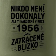Nikdo není dokonalý ale ti narození v roce 1956 jsou zatraceně blízko