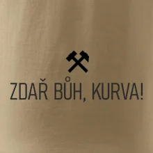 ZDAŘ BŮH, KURVA!﻿
