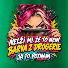 Nelži mi že to není barva z drogerie