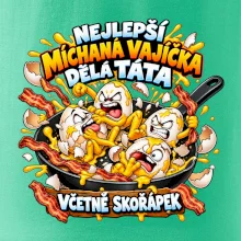 Nejlepší míchaná vajíčka dělá táta Včetně skořápek