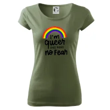 Im queer and have no fear