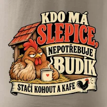 Kdo má slepice nepotřebuje budík