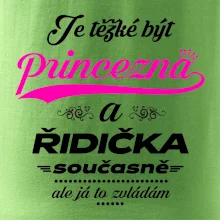 Je těžké být princezna - řidička