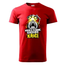Neberu si to osobně když na mě lidi křičí