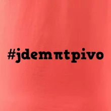 Jdem pít pivo