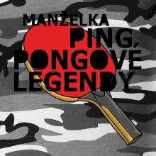 Manželka ping pongové legendy
