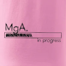 In progress titul MgA.  magistr / magistra umění