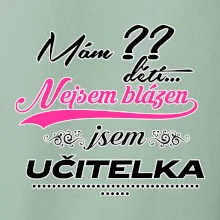 Mám ?? dětí, jsem učitelka (vlactní číslo)