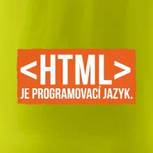 HTML JE PROGRAMOVACÍ JAZYK