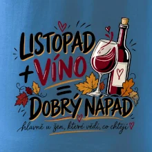 Listopad a víno je dobrý nápad