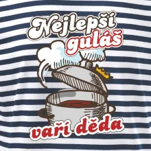 Nejlepší guláš vaří děda