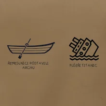 Řemeslnici postavili archu, fušeři Titanic
