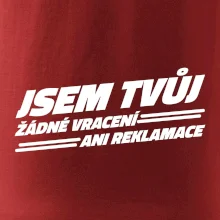 Jsem tvůj žádné vracení